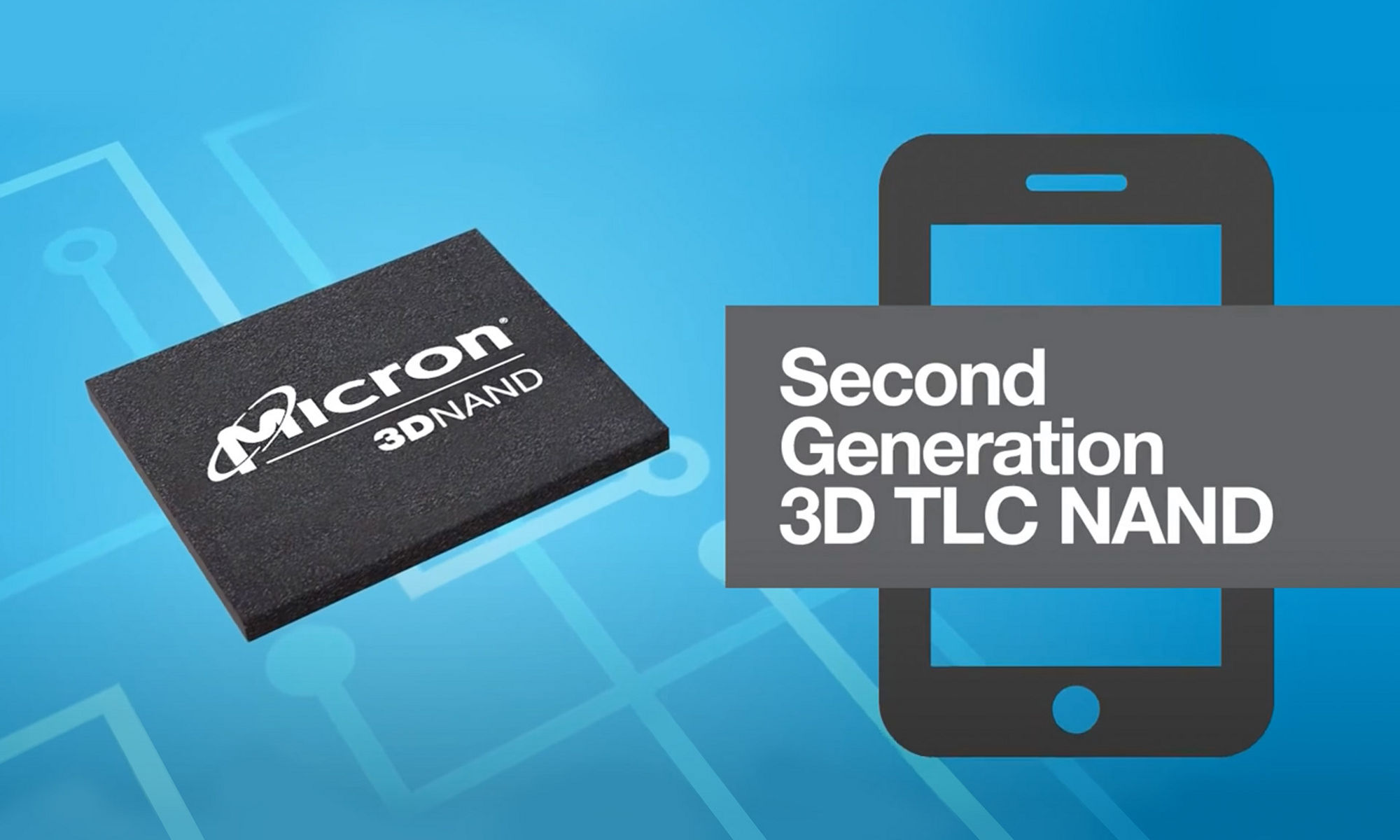 A Micron 3D NAND device and icon of a mobile phone labeled Second Generation 3D TLC NAND